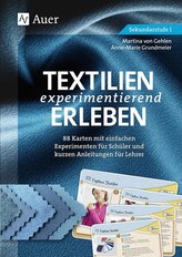 Textilien experimentierend erleben 7-10