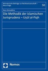 Die Methodik der islamischen Jurisprudenz - Usul al-Fiqh