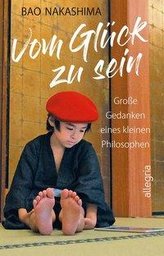 Vom Glück zu sein