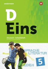 D Eins - Deutsch 5. Arbeitsheft. Gymnasien. Nordrhein-Westfalen