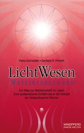 Licht Wesen Meisteressenzen