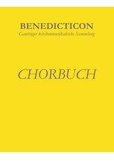 Benedicticon. Chorbuch