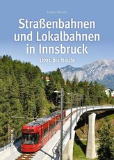 Straßenbahnen und Lokalbahnen in Innsbruck