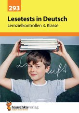 Lesetests in Deutsch - Lernzielkontrollen 3. Klasse, A4- Heft