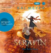 Serafin. Das Kalte Feuer