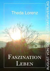 Faszination Leben