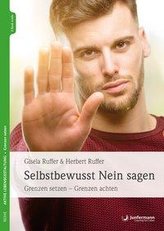 Selbstbewusst Nein sagen