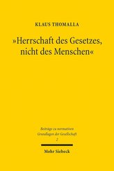 Herrschaft des Gesetzes, nicht des Menschen