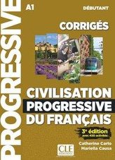 Civilisation progressive du français. Niveau débutant - 3ème édition. Corrigés