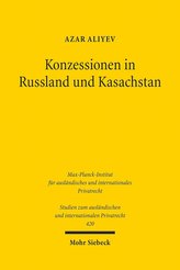 Konzessionen in Russland und Kasachstan