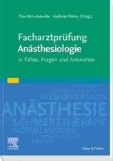 Facharztprüfung Anästhesiologie