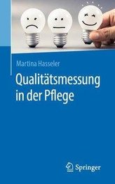 Qualitätsmessung in der Pflege