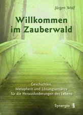 Willkommen im Zauberwald