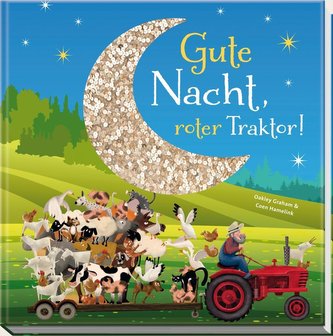 Gute Nacht, roter Traktor! Gute Nacht, roter Traktor!