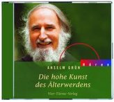 Die hohe Kunst des Älterwerden