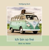 Ich bin so frei
