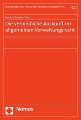 Die verbindliche Auskunft im allgemeinen Verwaltungsrecht