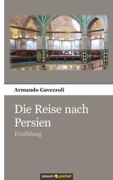Die Reise nach Persien