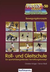 Roll- und Gleitschule