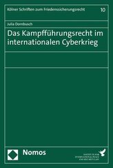 Das Kampfführungsrecht im internationalen Cyberkrieg