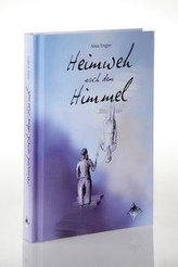 Heimweh nach dem Himmel