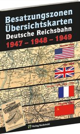 Übersichtskarten der DEUTSCHEN REICHSBAHN Besatzungszonen 1947-1948-1949