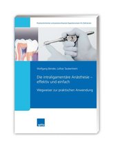 Die intraligamentäre Anästhesie - effektiv und einfach