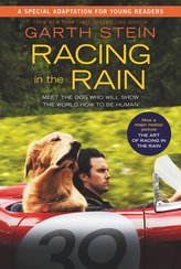 Racing in the Rain. Movie Tie-In Edition