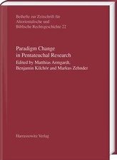 Paradigm Change in Pentateuchal Research