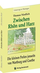 Unterwegs - Zwischen RHÖN und HARZ