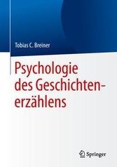 Psychologie des Geschichtenerzählens