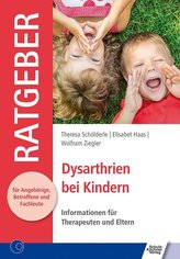 Dysarthrien bei Kindern