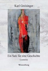 Ein Satz für eine Geschichte