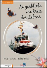 Augenblicke im Kreis des Lebens