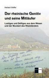 Der rheinische Genitiv und seine Mitläufer