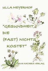 Gesundheit die (fast) nichts kostet