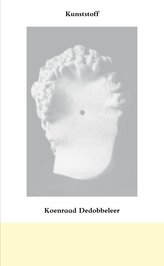 Koenraad Dedobbeleer. Kunststoff