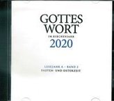 Gottes Wort im Kirchenjahr 2020. Lesejahr A - Band 2