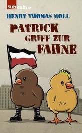 Patrick griff zur Fahne