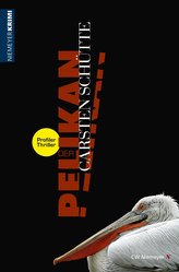Der Pelikan - Ein Profiler-Thriller