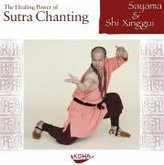 The Healing Power of Sutra Chanting. Audio-CD