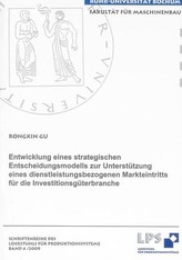 Entwicklung eines strategischen Entscheidungsmodells zur Unterstützung eines dienstleistungsbezogenen Markteintritts für die Inv