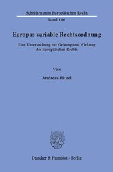 Europas variable Rechtsordnung.