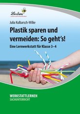 Plastik sparen und vermeiden: So geht's! (PR)