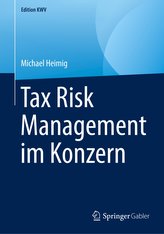 Tax Risk Management im Konzern