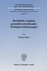 Rechtliche Aspekte grenzüberschreitender Nettingvereinbarungen