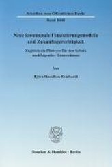 Neue kommunale Finanzierungsmodelle und Zukunftsgerechtigkeit