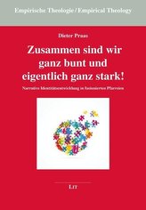 Zusammen sind wir ganz bunt und eigentlich ganz stark!