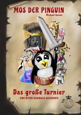 Mos der Pinguin - Das große Turnier