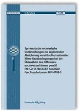 Systematische rechnerische Untersuchungen zur ergänzenden Absicherung vereinfachter nationaler Klima-Randbedingungen bei der Übe